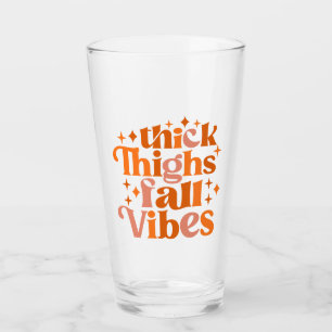 Verre Épais cuisses Vibes Automne