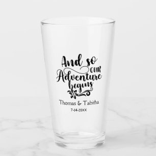 Verre Et donc notre aventure commence un mariage personn