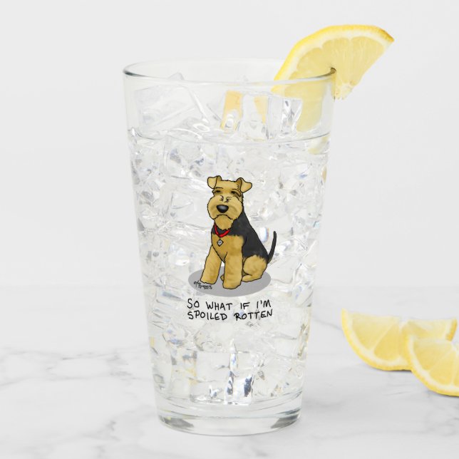 Verre Et si je suis Spoiled Rotten Dog Welsh Terrier (Dos glace)