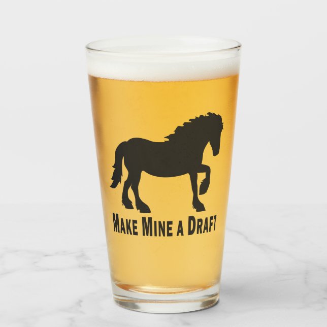 Verre Faites à les miens une ébauche | cheval de trait (Devant (rempli))