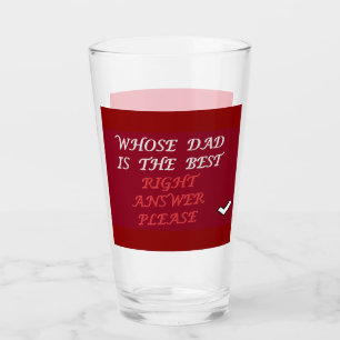 Verre Fête des pères conception bonne réponse meilleur p