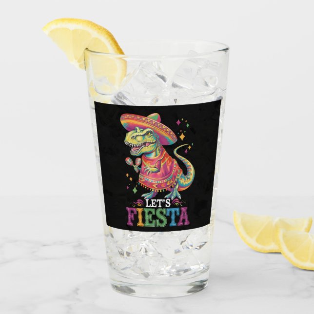 Verre Fiesta Cinco De Mayo T Rex Dinosaur (Devant glace)