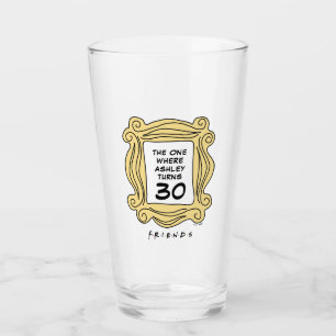 Verre FRIENDS™   Celui avec l'anniversaire