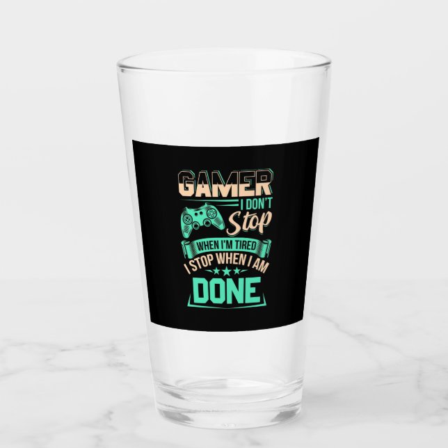 Verre Gamer Je M'Arrête Quand J'Ai Fini (Devant)