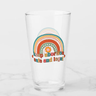 Verre Garder L'Avortement Sûr Et Légal