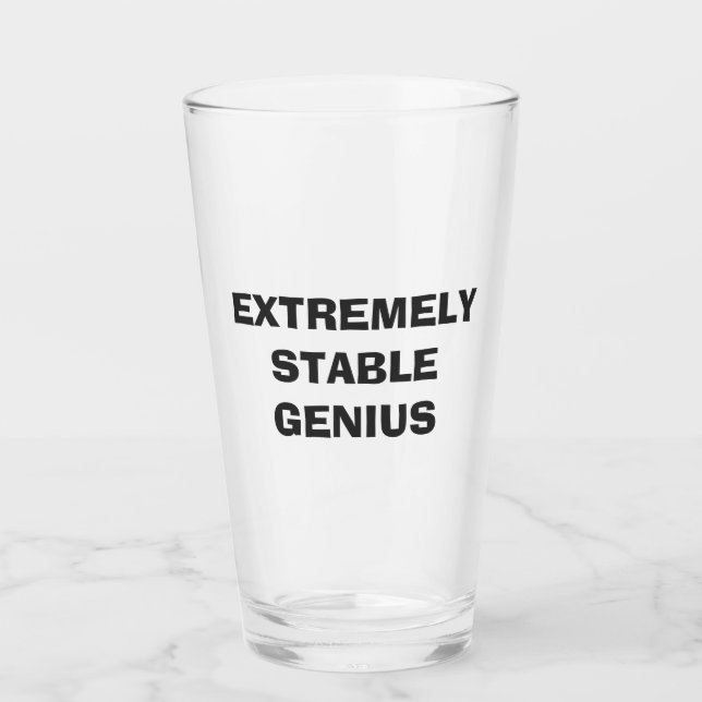 Verre Genius Génie Extrêmement Stable Drôle Trump Citati (Devant)
