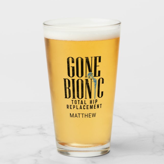 Verre Gone Bionic Hip Replacement Obtenez Bien Bientôt P (Devant (rempli))