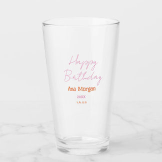 VERRE HAPPY BIRTHDAY PINK ORANGE NAME SIMPLE YEAR PLACE 
