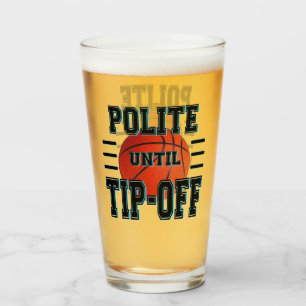 Verre Humour De Basket Polite Jusqu'Au Bout