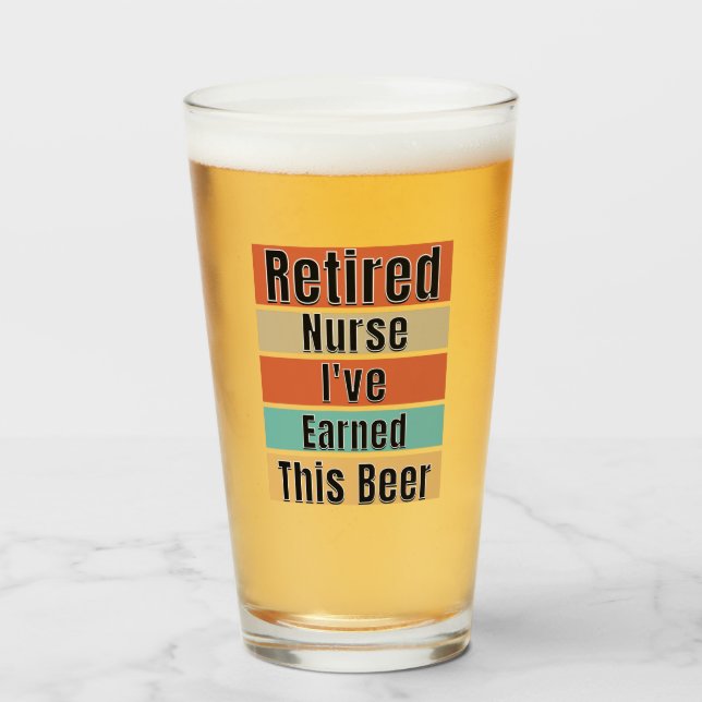 Verre Infirmière retraitée. J'ai gagné cette bière (Devant (rempli))
