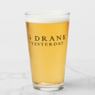 Verre J'ai bu hier
