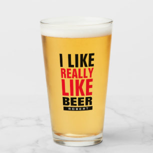 Verre J'aime vraiment la bière drôle typographie coutume