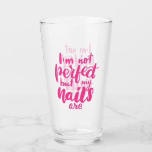 Verre Je ne suis pas parfait mais mes clous sont