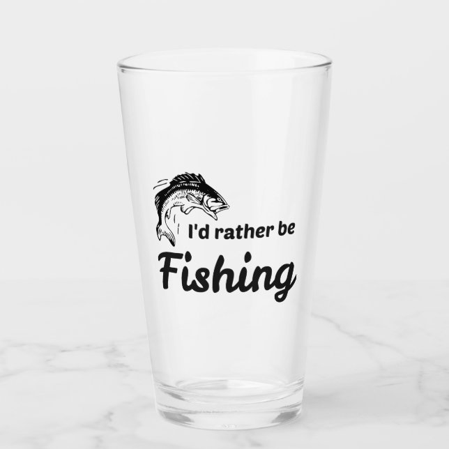 Verre Je préférerais pêcher (Devant)