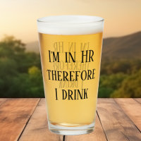 Je suis en RH donc je bois Ressources humaines