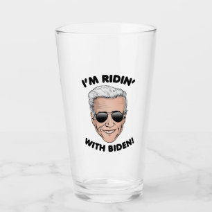 Verre Je suis Ridin avec Biden