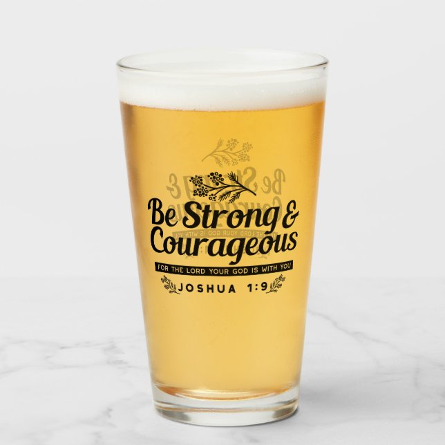 Verre Jo 1:9 Conception du Verset biblique -Soyez fort e (Devant (rempli))