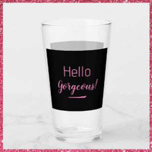 Verre Joli rose et noir Bonjour magnifique Citation Slog