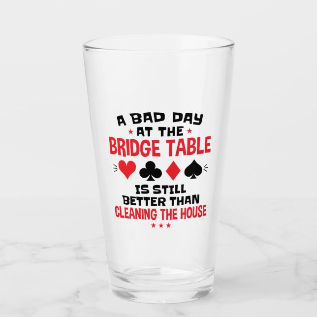 Verre Joueur de pont Citation drôle mauvaise journée à l (Devant)