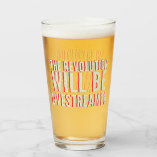 Verre La révolution sera livestreamed