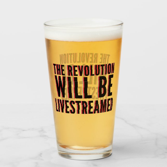 Verre La révolution sera livestreamed (Dos (rempli))