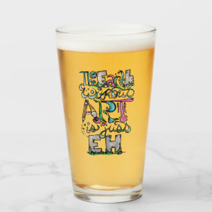 Verre La terre sans art est juste EH