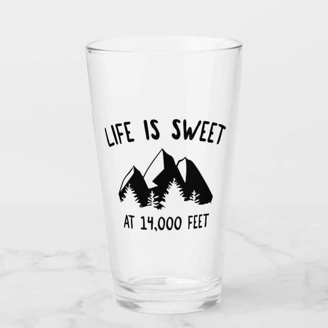 Verre La Vie Est Douce À 4 000 Pieds (Devant)