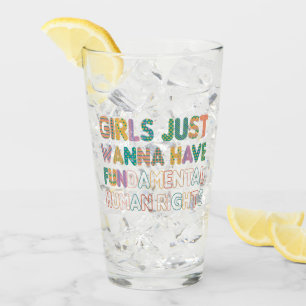 Verre Les filles veulent juste avoir des droits humains 