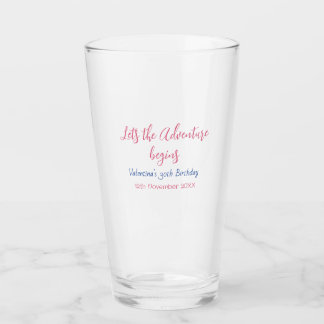 Verre lets the adventure begins 30th birthday add name 