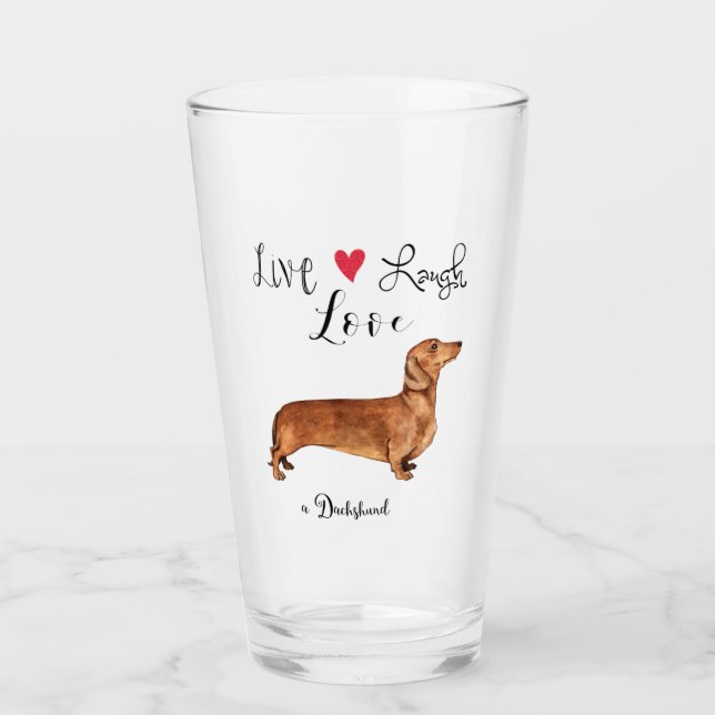 Verre Live Laugh Love a Dachshund Glass (Devant)