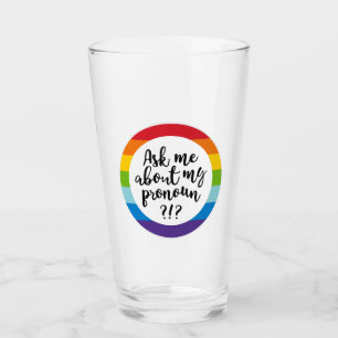 Verre Me Demandez-Moi Mon Pronoun ?