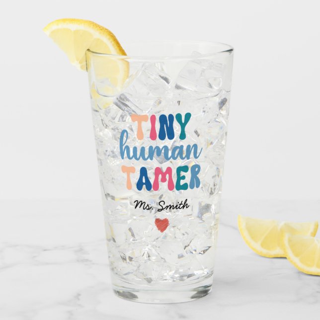 Verre Minuscule Tamer humain | Nom de l'enseignant perso (Devant glace)
