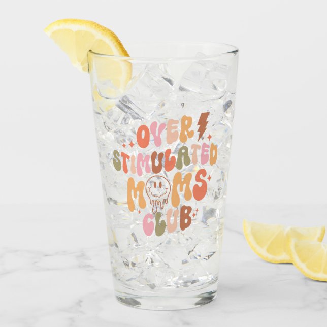 Verre Moms Club surstimulé - Relatable et réel (Devant glace)