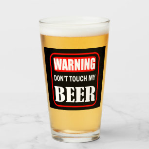 Verre ne touche pas à ma bière
