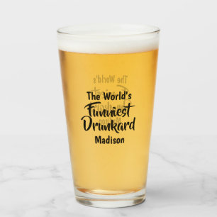 Verre Nom personnalisé Funniest Drunkard (ou VOTRE texte