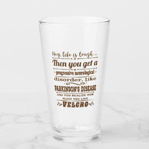 Verre Parkinsons Hey la vie est Velcro dstrssd