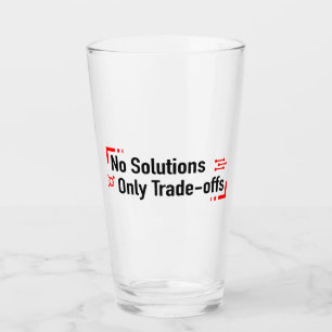 Verre Pas de solutions seulement des compromis