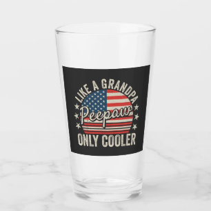 Verre Peepaw Like A Grand-père Only Glacière USA Drapeau