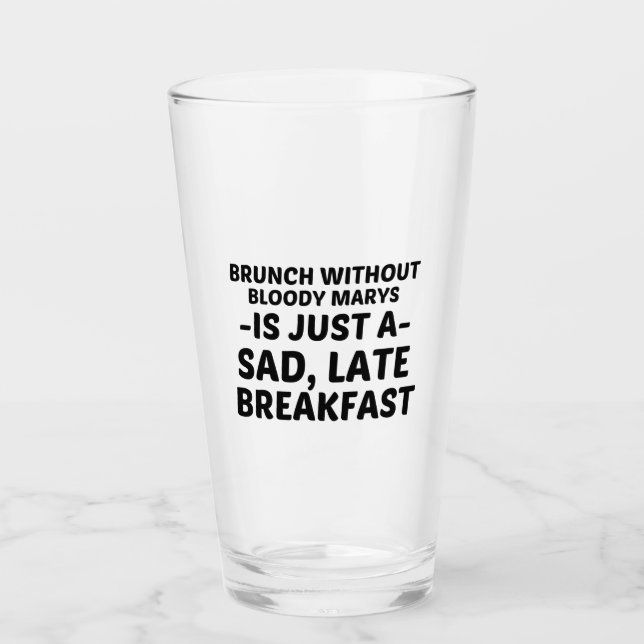 VERRE PETIT DÉJEUNER PASSÉ TRÈS TARD SANS MARYS SANGLÉ (Devant)