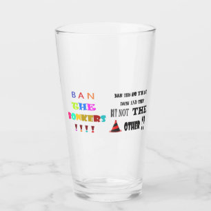 Verre Plaisanterie amusante sur l'interdiction des objet