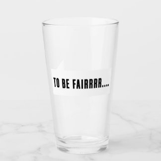 Verre pour être équitable letterkenny Glass Cup