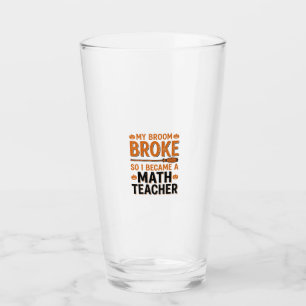 Verre Prof de maths drôle Halloween Balai cassé Design_1