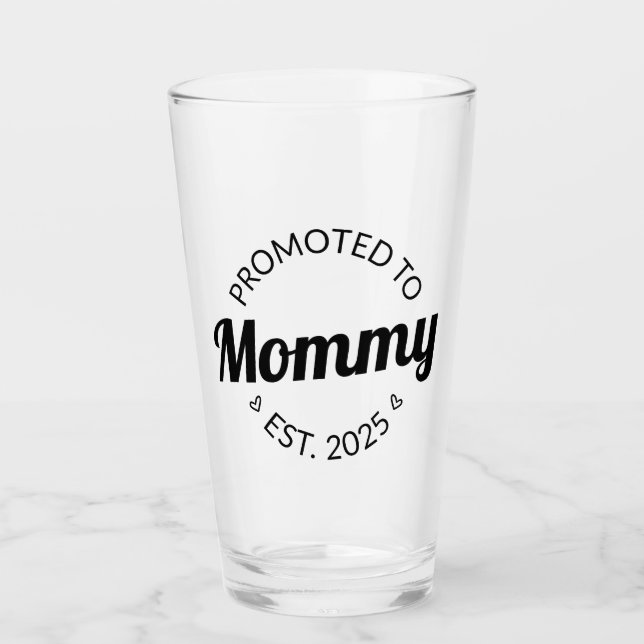 Verre Promu À Mommy Est. 2025 I (Devant)
