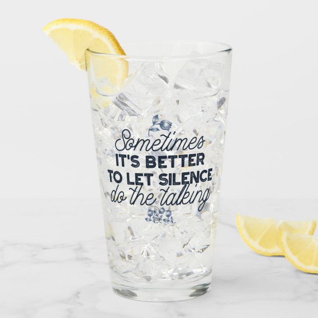 Verre Puissance du silence - Citation inspirante (Devant glace)