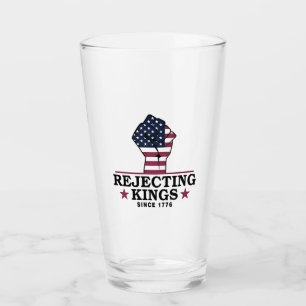 Verre Rejeter les rois depuis 1776 4 juillet anti-Trump