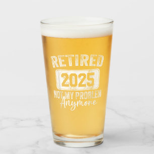 Verre Retraité 2025 Plus Mon Problème Cadeau de Retraite