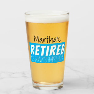 Verre Retraité Funny Happy Hour Personnalisé