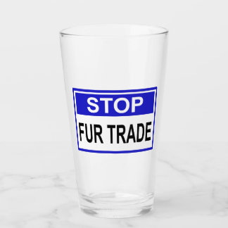 Verre Stop Fur Trade Panneau bleu