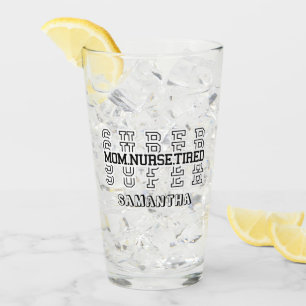 Verre Super Super Super Maman, Infirmière, Fatigué