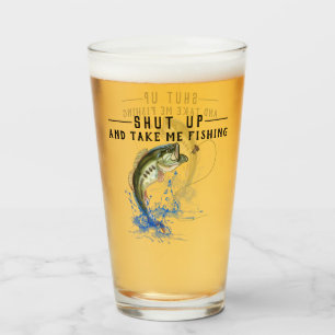 Verre Tais-toi et prends-moi la pêche